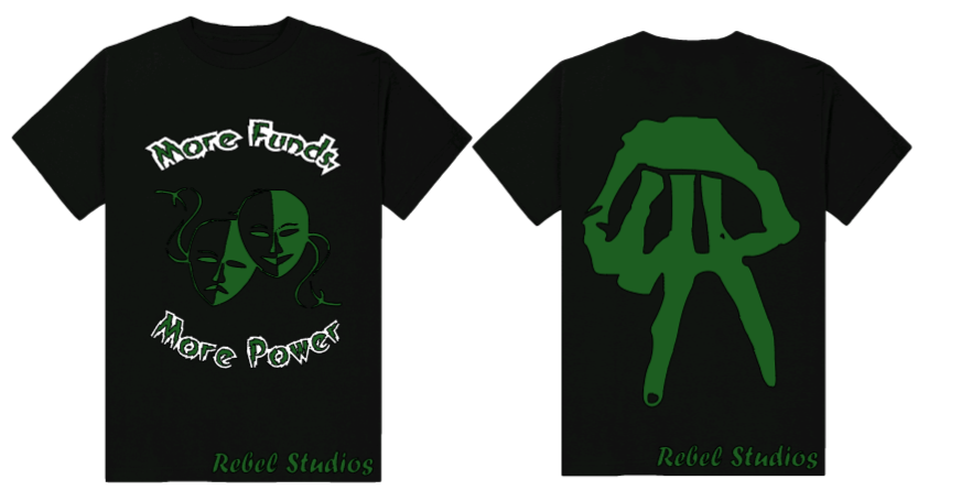 RebelsRevenge "MoreFunds More Power" Tee